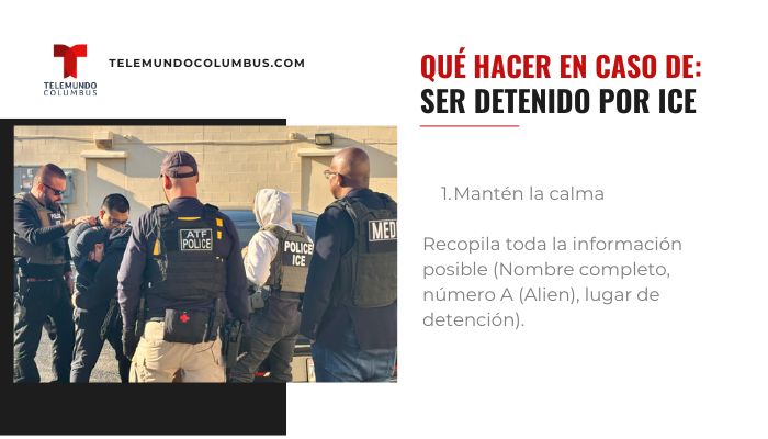 Si ICE detiene a alguien, que pasos debemos seguir